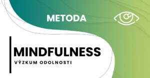 Přečtete si více ze článku Výzkum odolnosti organismu pokračoval na téma mindfulness